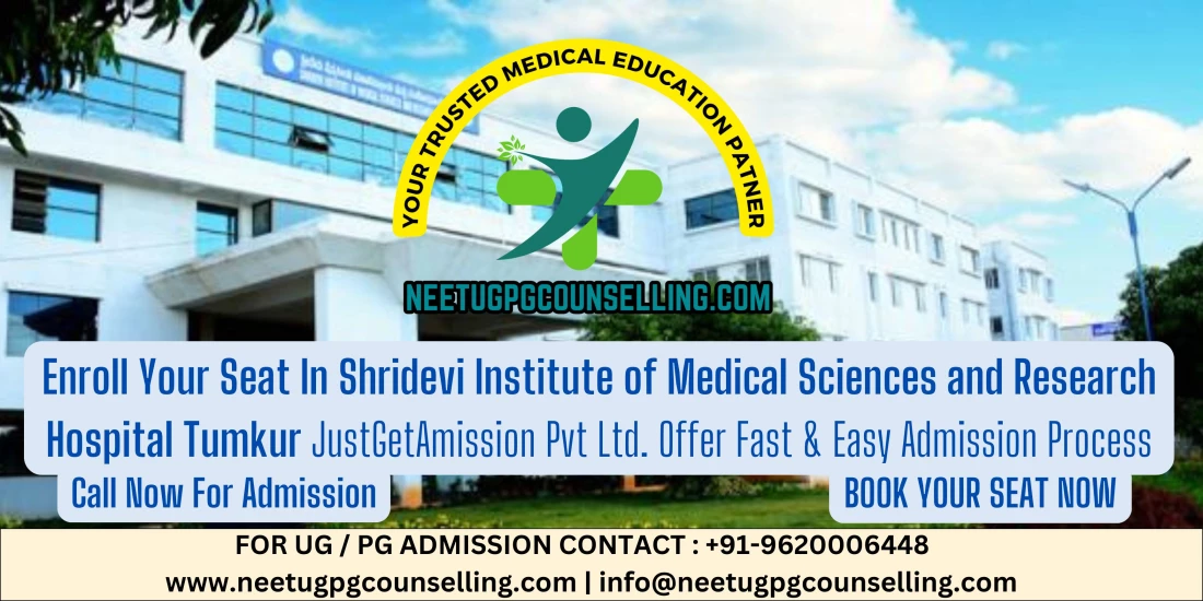 Direct Admission In Shridevi Institute of Medical Sciences and Research Hospital Tumkur